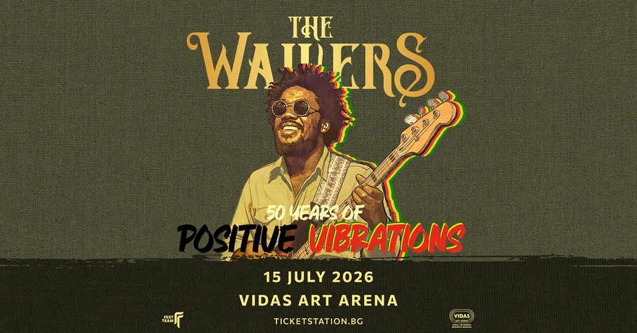 The Wailers с концерт в България през 2026: Легендарната реге формация отбелязва 50 години музика с послание за единство и надежда