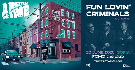 Fun Lovin' Criminals с концерт в Club FOMO